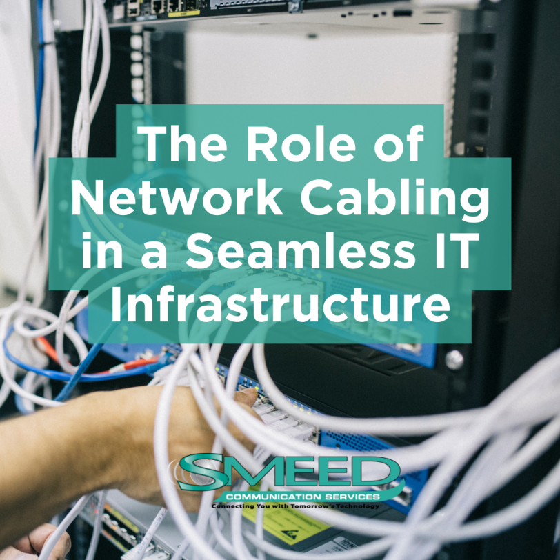 The Role of Network Cabling in a Seamless IT Infrastructure